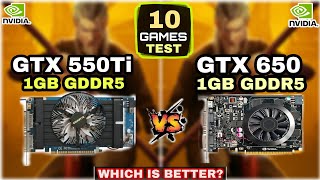 GTX 550 Ti vs GTX 650 | 10 Games Tested | Which Is Better ?