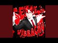 Sente A Vibração Slowed 