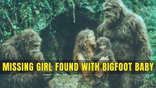 Girl Vanished In 1987. Found 15 Years Later In A Cave. She Was Raising A Baby Bigfoot As Her Own