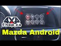 Installation Android interface for Mazda Vehicle Apple CarPlay Android Auto Navigation backup Camera