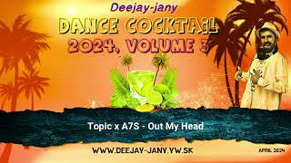 Dance Cocktail 2024, vol. 3 (by Deejay-jany)