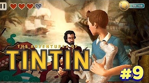 ending the outstanding performance / the adventure of tin tin the game gameplay epi # 9