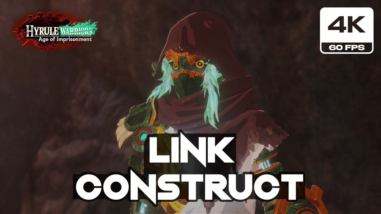 Hyrule Warriors Age of Imprisonment - Link Construct First Gameplay (4K ...