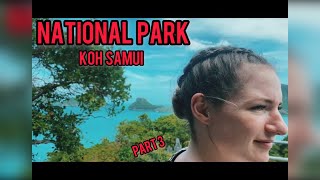 Thailand, National Park Koh Samui Part 3 (Folge 8)