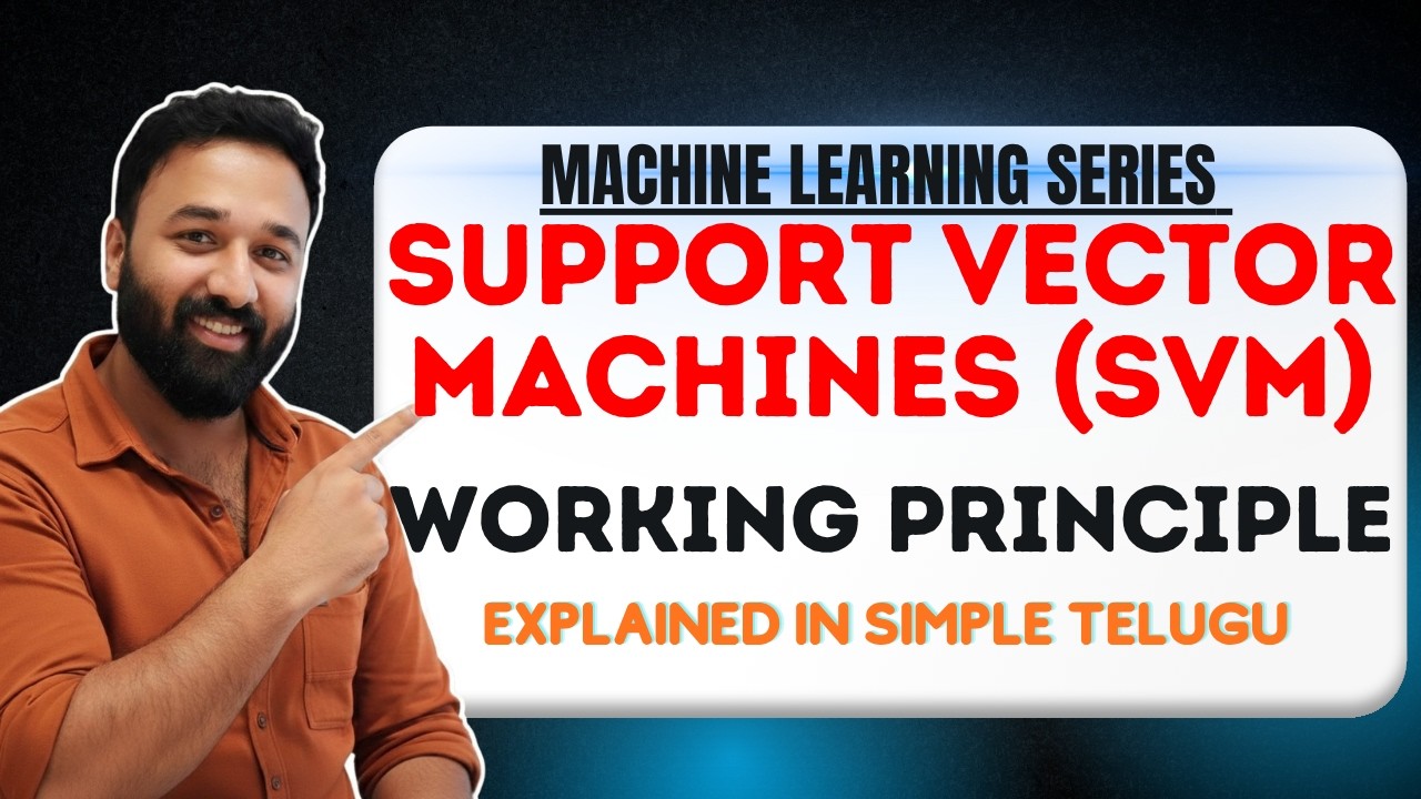 SVM in Machine Learning Explained Step-by-Step (Telugu) | Complete ...
