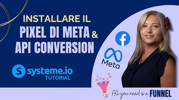 systeme.io tutorial italiano come configurare il Pixel di Meta (Facebook) e API Conversions