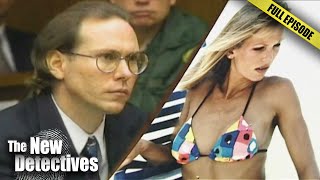 Lethal Obsession | FULL EPISODE | The New Detectives