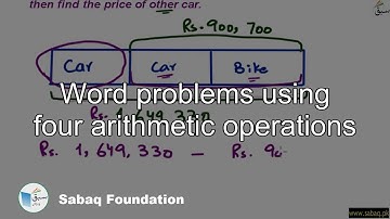Word problems using four arithmetic operations, Math Lecture | Sabaq.pk