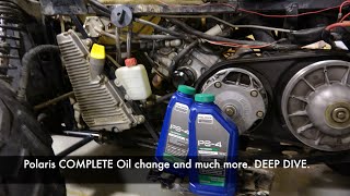 Polaris Sportsman COMPLETE oil change & Much More. DEEP DIVE.