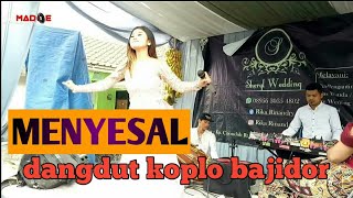 MENYESAL ( MANSYUR S) COVER SIHA VERSI DANGDUT BAJIDOR