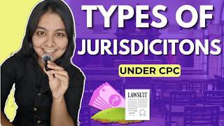 Types of Jurisdiction in Civil | Code of Civil Procedure, 1908 (CPC) | Legal Education