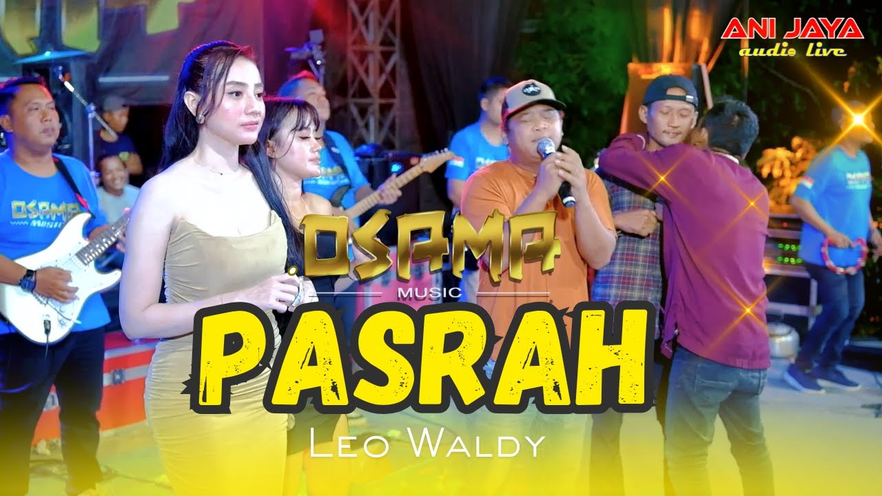 PASRAH - OSAMA MUSIK - ANIJAYA AUDIO LIVE // AIRIN DIGIMEDIA