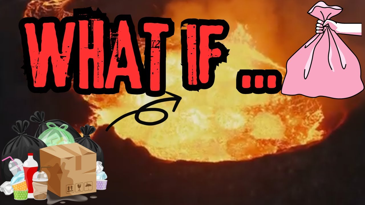 Volcano Trash Disposal: A Fiery Solution or a Disaster? 🔥🗑️