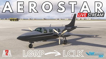 Livestream - A2A Simulations Aerostar - Warmer climes LGRP to LCLK -Microsoft Flight Simulator 2024