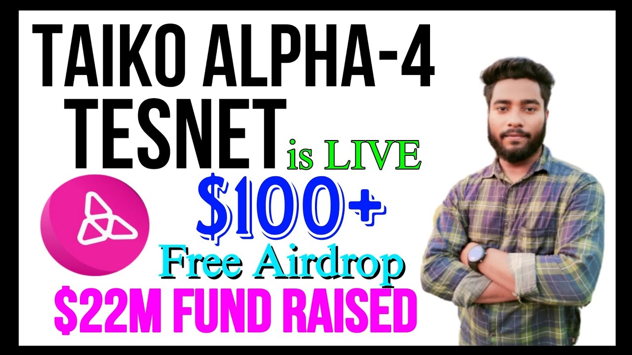 Taiko Alpha-4 Tesnet Airdrop || $22M Funding Project || Easy Step By Step Full Guide Bangla