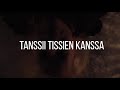 Tanssii tissien kanssa