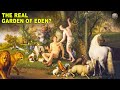 Where the Garden of Eden Actually Could Have Been