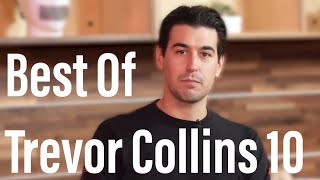 Best Of Trevor Collins 10