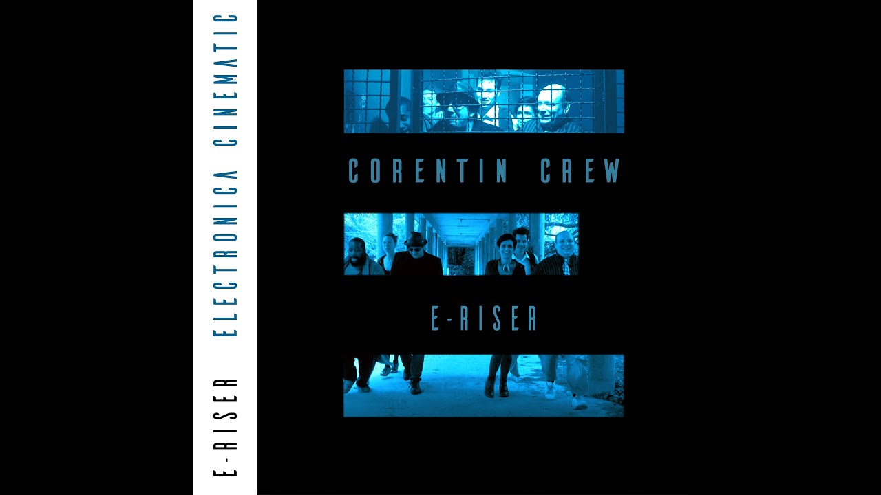 Watch CORENTIN CREW official video on YouTube Watch CORENTIN CREW official video on YouTube