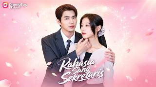 Rahasia Sang Sekretaris#drama #dramabox