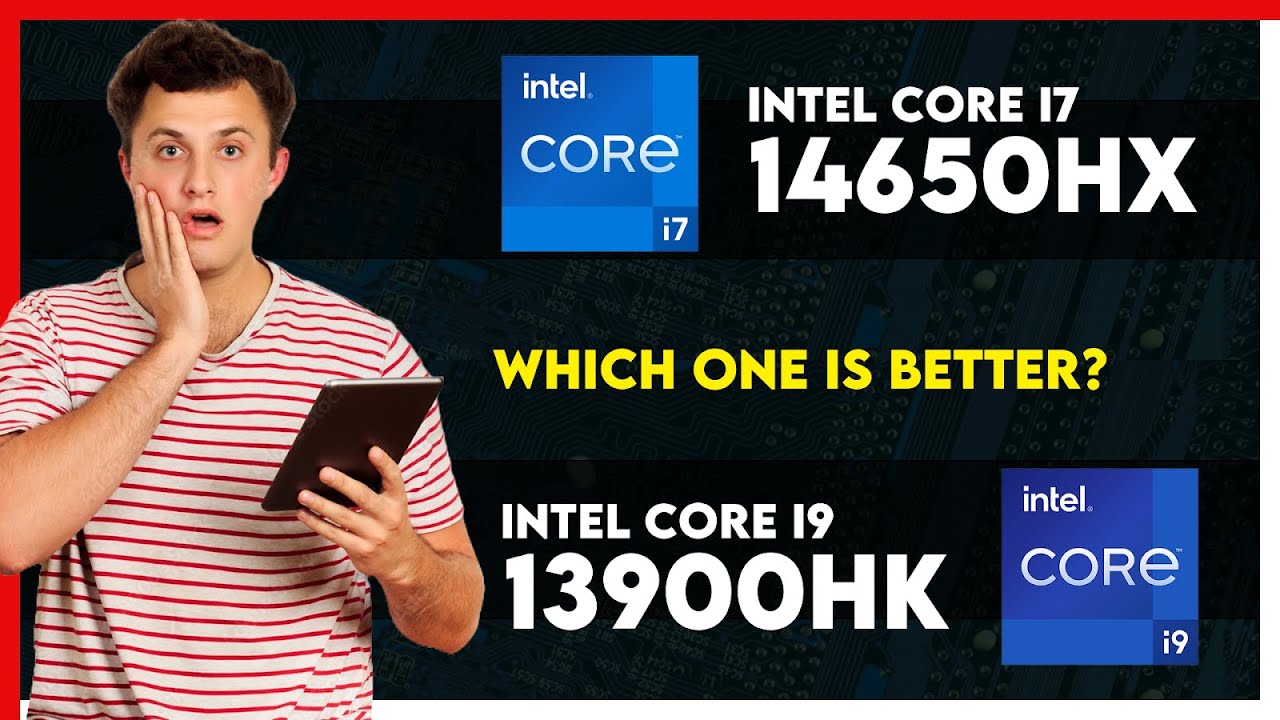 Intel Core i7 14650HX vs Intel Core i9 13900HK Comparison - YouTube