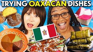 Americans Try Mexican Oaxacan Dishes For the First Time!
