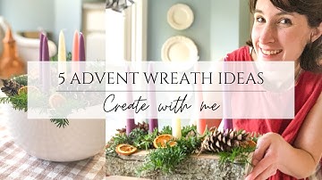5 ADVENT WREATH IDEAS FOR A COTTAGE CHRISTMAS - HOW TO MAKE DIY ADVENT WREATHS
