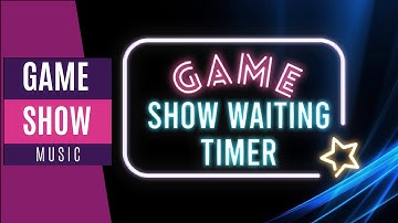 Game Show Waiting Timer | Music for content creator