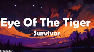Survivor - Eye Of The Tiger Lyrics