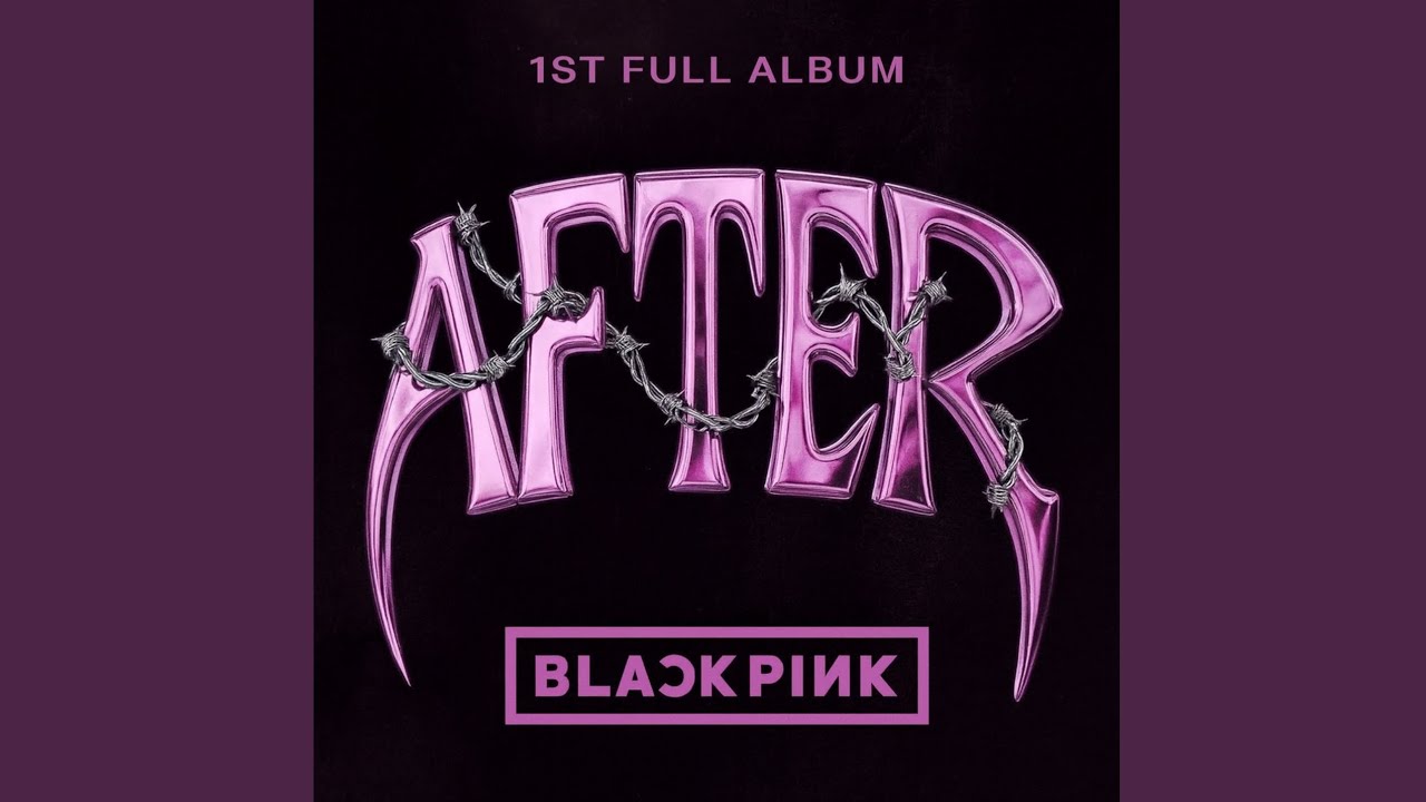 BLACKPINK - After (Official Audio)