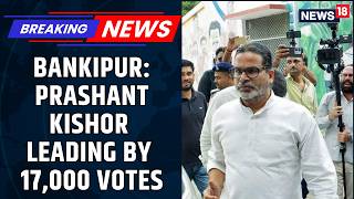 Download lagu Bankipur Bypoll Latest Result: Jan Suraaj's Prashant Kishor Takes Lead Over BJP | Bihar | News18