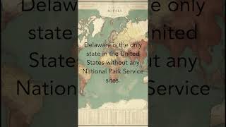 Facts about States: Delaware!