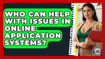 Who Can Help With Issues in Online Application Systems? | Grad School Mindset News