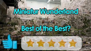 Miniatur Wunderland - Layout Review