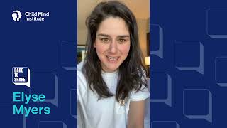 Elyse Myers Dares to Share - Child Mind Institute