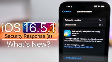 iOS Security Response 16.5.1 (a) is Out! - What