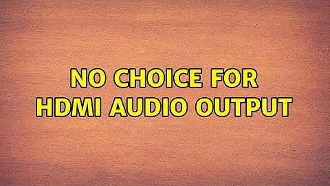 Ubuntu: No choice for HDMI audio output