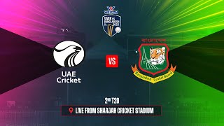 Walton Bangladesh tour of UAE - UAE vs BAN - 2nd T20I Highlights