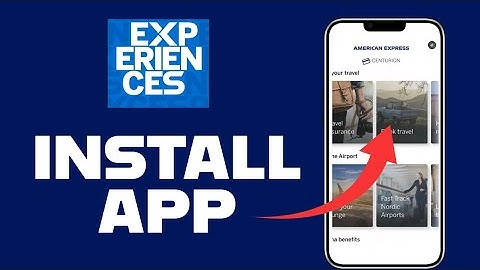 How to Install Amex App on Android 2025?