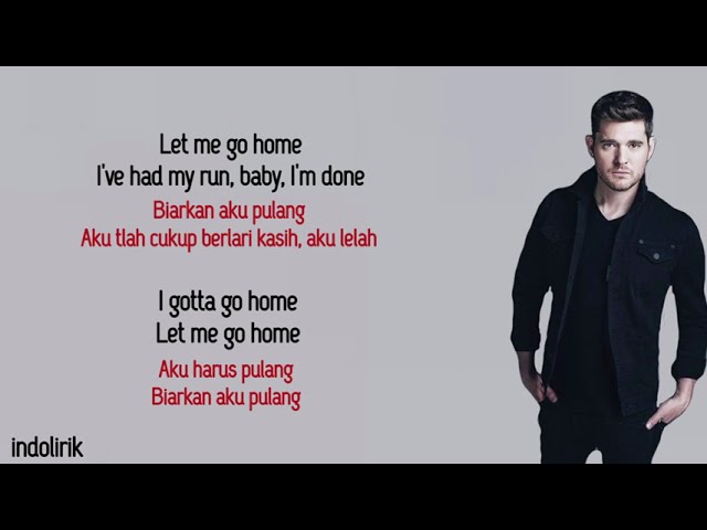 Michael Buble - Home | Lirik Terjemahan class=