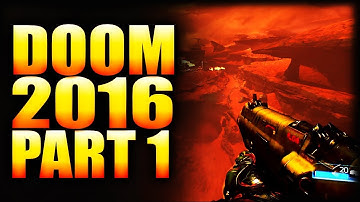 DOOM 2016 NIGHTMARE PLAYTHROUGH PART 1 | RIP AND TEAR!