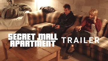 Secret Mall Apartment | Official Trailer HD