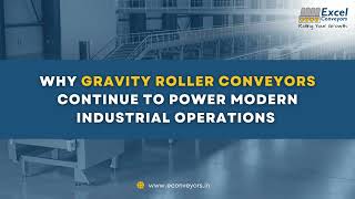 Gravity Roller Conveyors Continue to Power Modern Industrial Operations