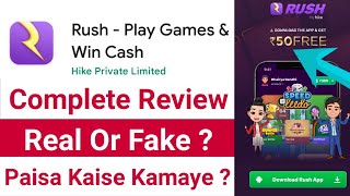Rush Play Games & Win Cash App Review | Rush Games App Se Paise Kaise Kamaye ? Rush App Tutorial screenshot 5