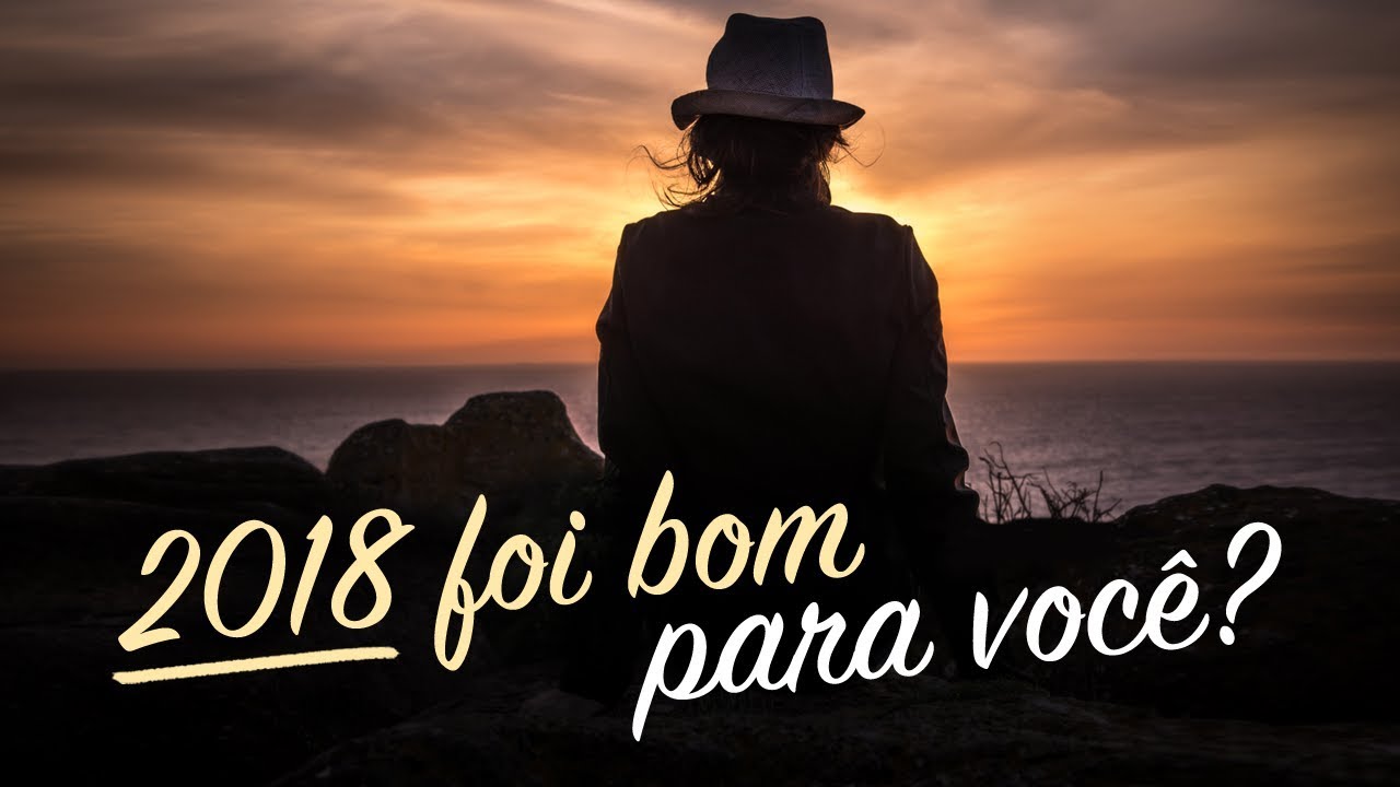 RETROSPECTIVA EMOCIONANTE DA SUA VIDA EM 2018