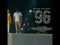 96 movie Thame BGM ringtone