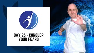 Day 26 - Conquer Your Fears | FLEXIBILITY - 30 Days of Tai Chi