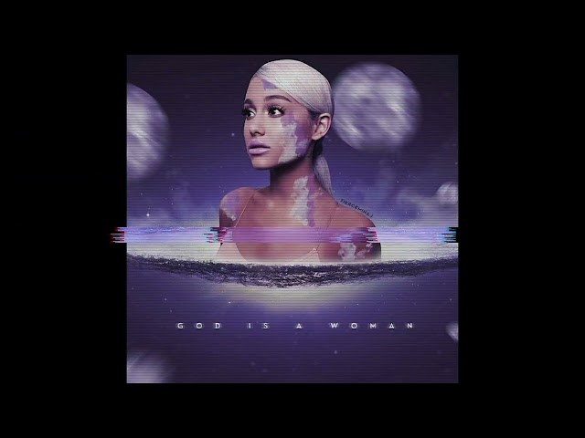 Ariana Grande - God Is A Woman [Slowed] class=