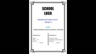 Informatics Practices Project | Computer Science Project |Employment Management System|Class 11, 12