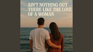 Ain't Nothing Out There